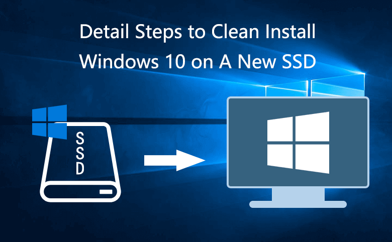 fresh install windows 10 on ssd